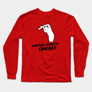 Virtual Reality Cricket Black Text Long Sleeve T-Shirt